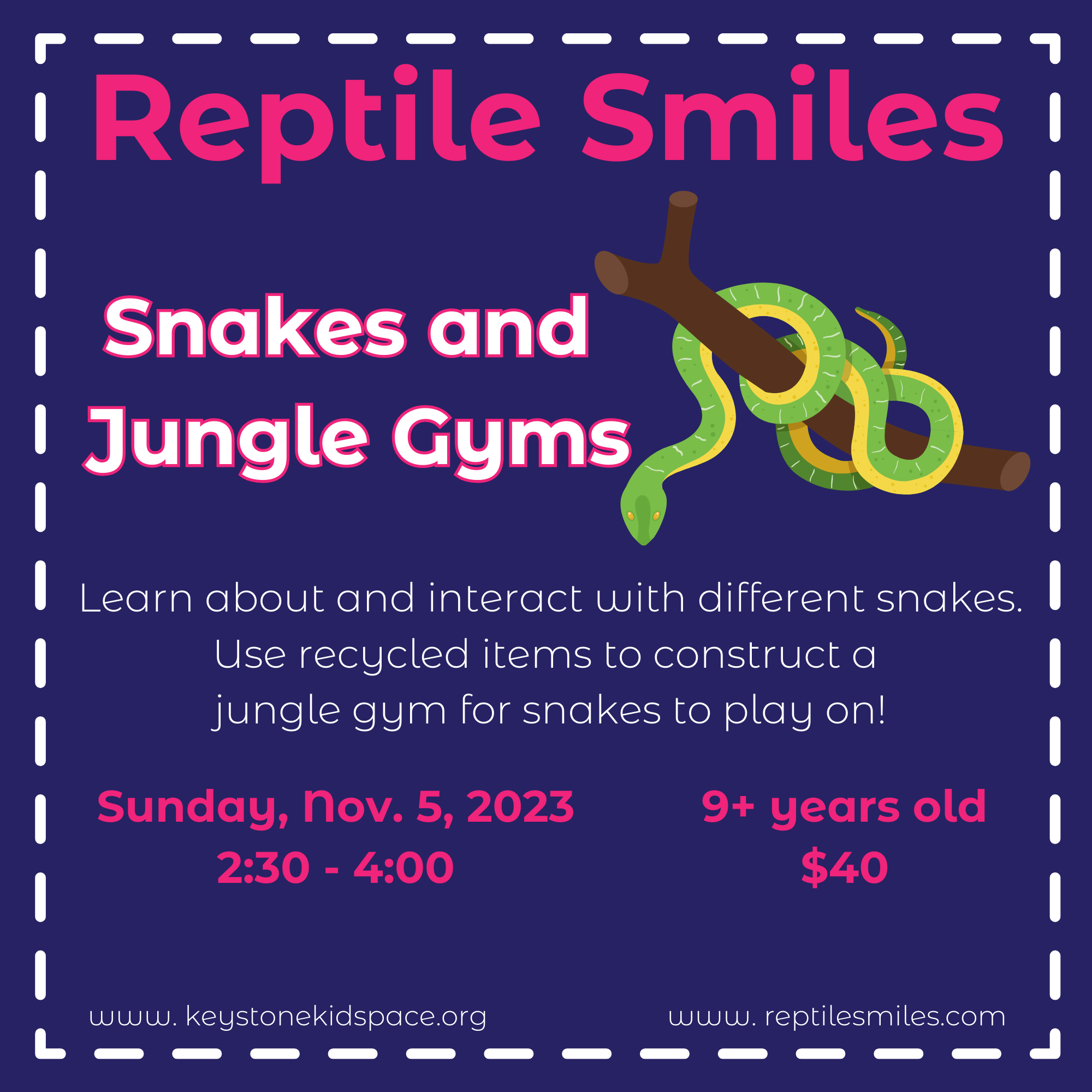 Reptile Smiles: Snakes and Jungle Gyms