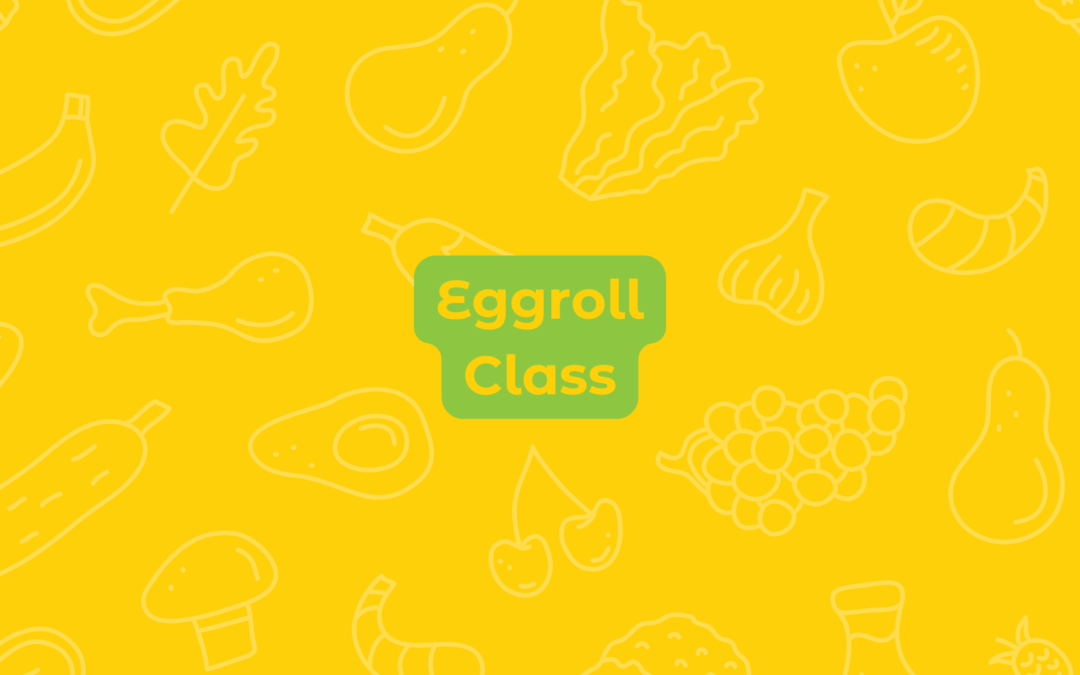 Eggroll Class