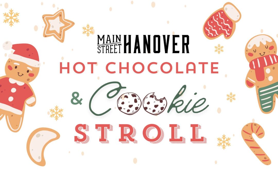 Hot Chocolate and Cookie Stroll