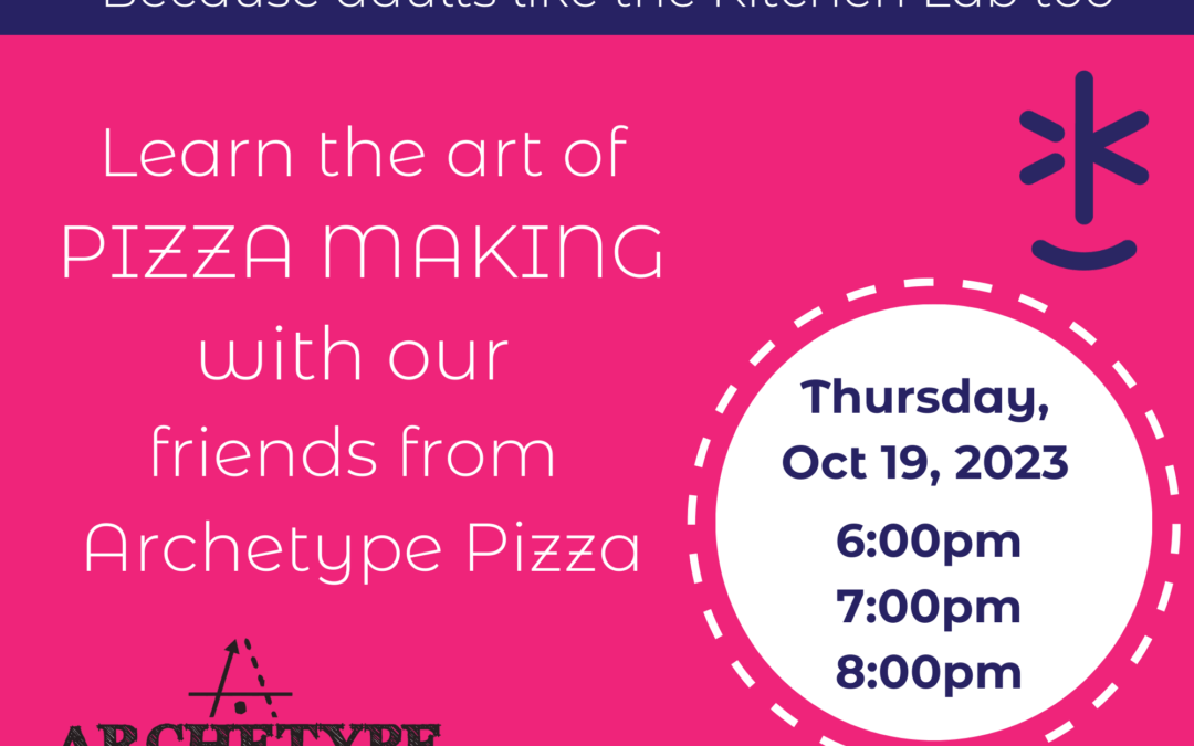 Adult’s time to play…Pizza Making!