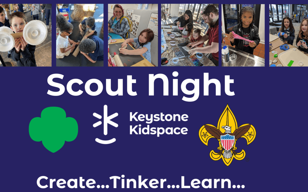 Scout Night at Keystone Kidspace