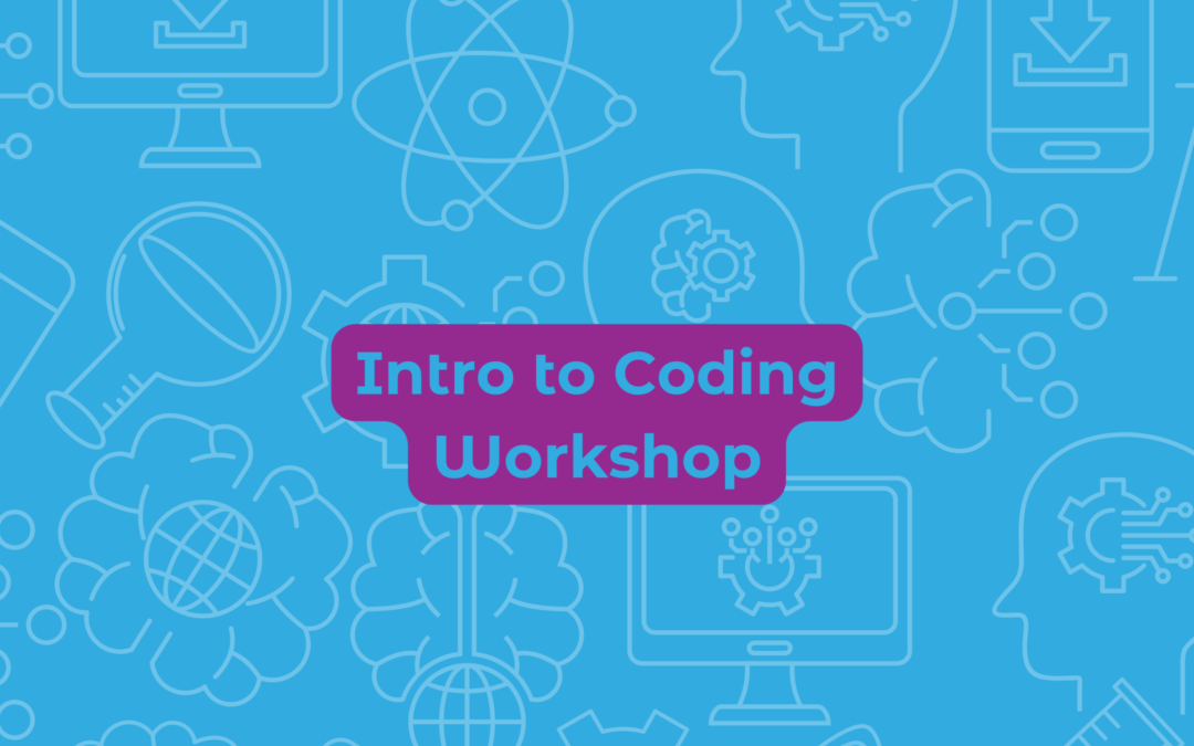 Intro to Coding Workshop